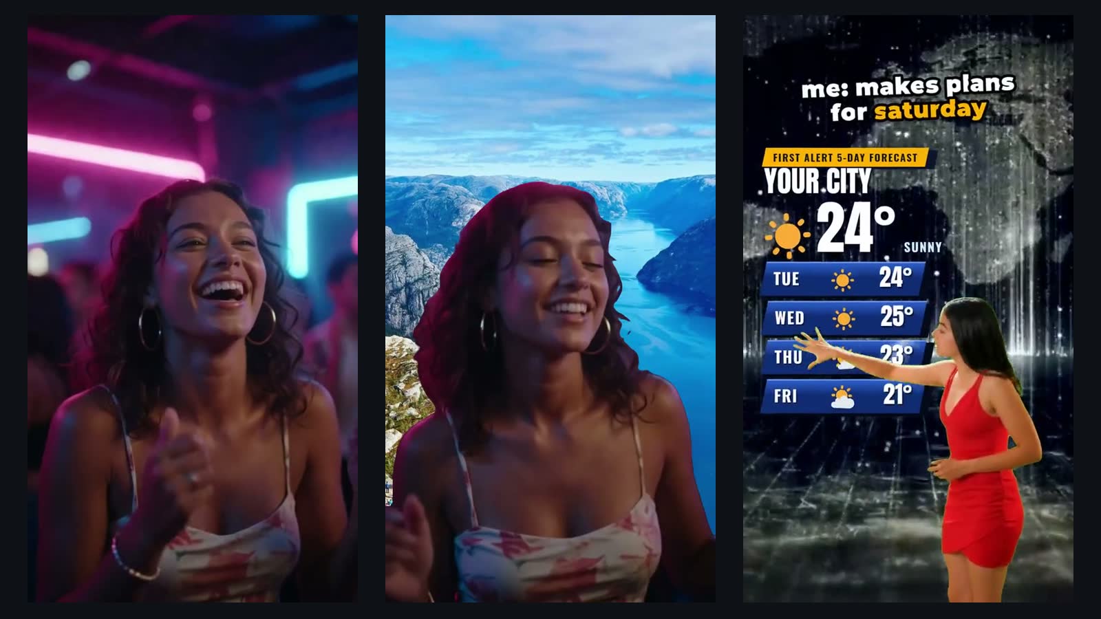Three vertical frames: a woman laughing in a neon club, the same woman a few seconds later in front of a fjord, and a presenter in a red dress in front of a weather map with a five-day forecast