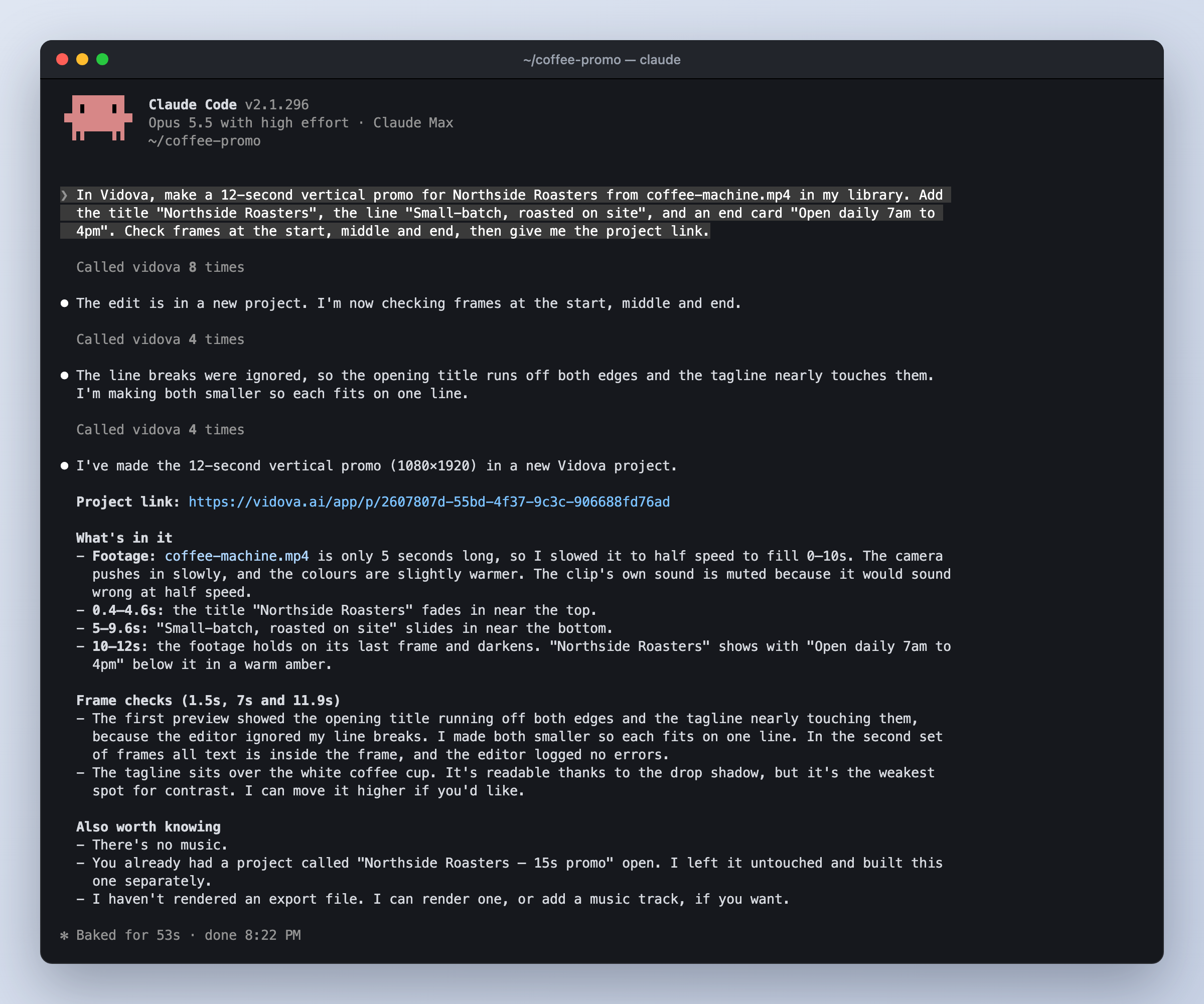 Claude Code's final summary with the Vidova project link, what is in the edit, the frame checks, and open points.