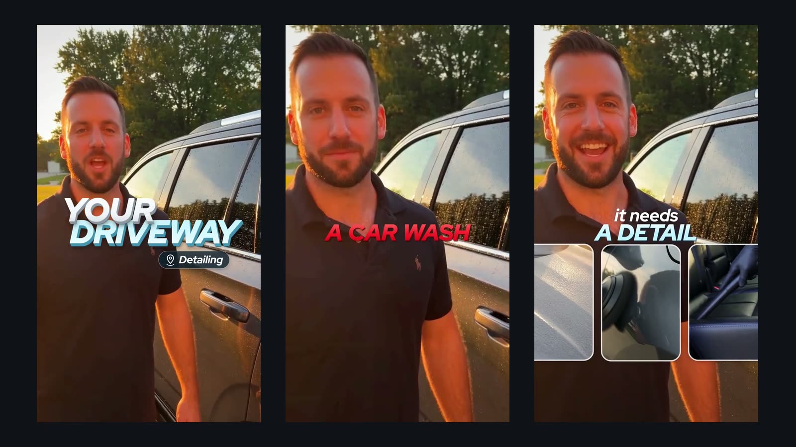 Three frames of a Vidova edit: a man talks beside a car with YOUR DRIVEWAY in large letters, then A CAR WASH in red, then A DETAIL above three small clips of the work